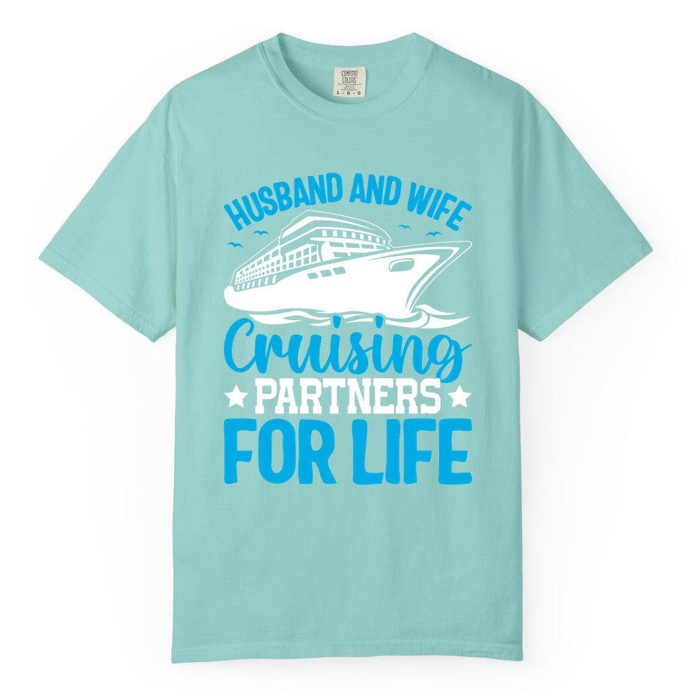 Husband and Wife Cruise Shirt - Romantic Couple Cruise Apparel (Comfort Color) in Chalky Mint - Husband and Wife Cruising Partners for Life Nautical Cruise Shirt