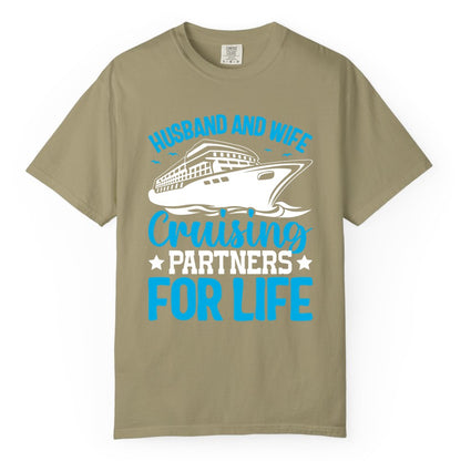 Husband and Wife Cruise Shirt - Romantic Couple Cruise Apparel (Comfort Color) in Khaki - Husband and Wife Cruising Partners for Life Nautical Cruise Shirt