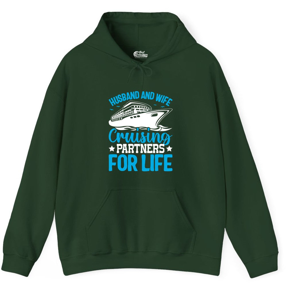 Husband and Wife Cruise Shirt - Romantic Couple Cruise Apparel (Hoodie) in Forest Green - Husband and Wife Cruising Partners for Life Nautical Cruise Shirt