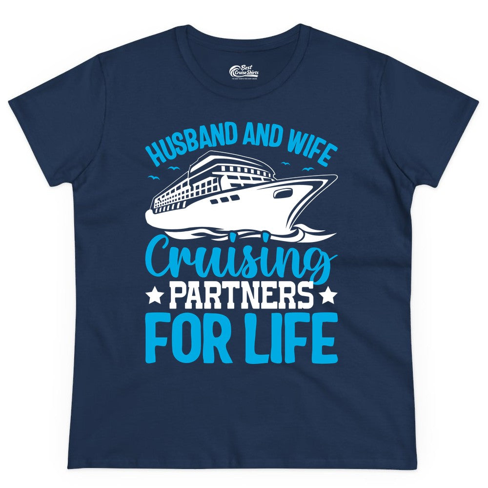 Husband and Wife Cruise Shirt - Romantic Couple Cruise Apparel (Ladies Tee) in Navy - Husband and Wife Cruising Partners for Life Nautical Cruise Shirt