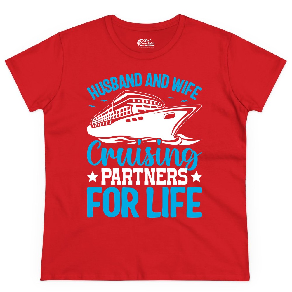 Husband and Wife Cruise Shirt - Romantic Couple Cruise Apparel (Ladies Tee) in Red - Husband and Wife Cruising Partners for Life Nautical Cruise Shirt