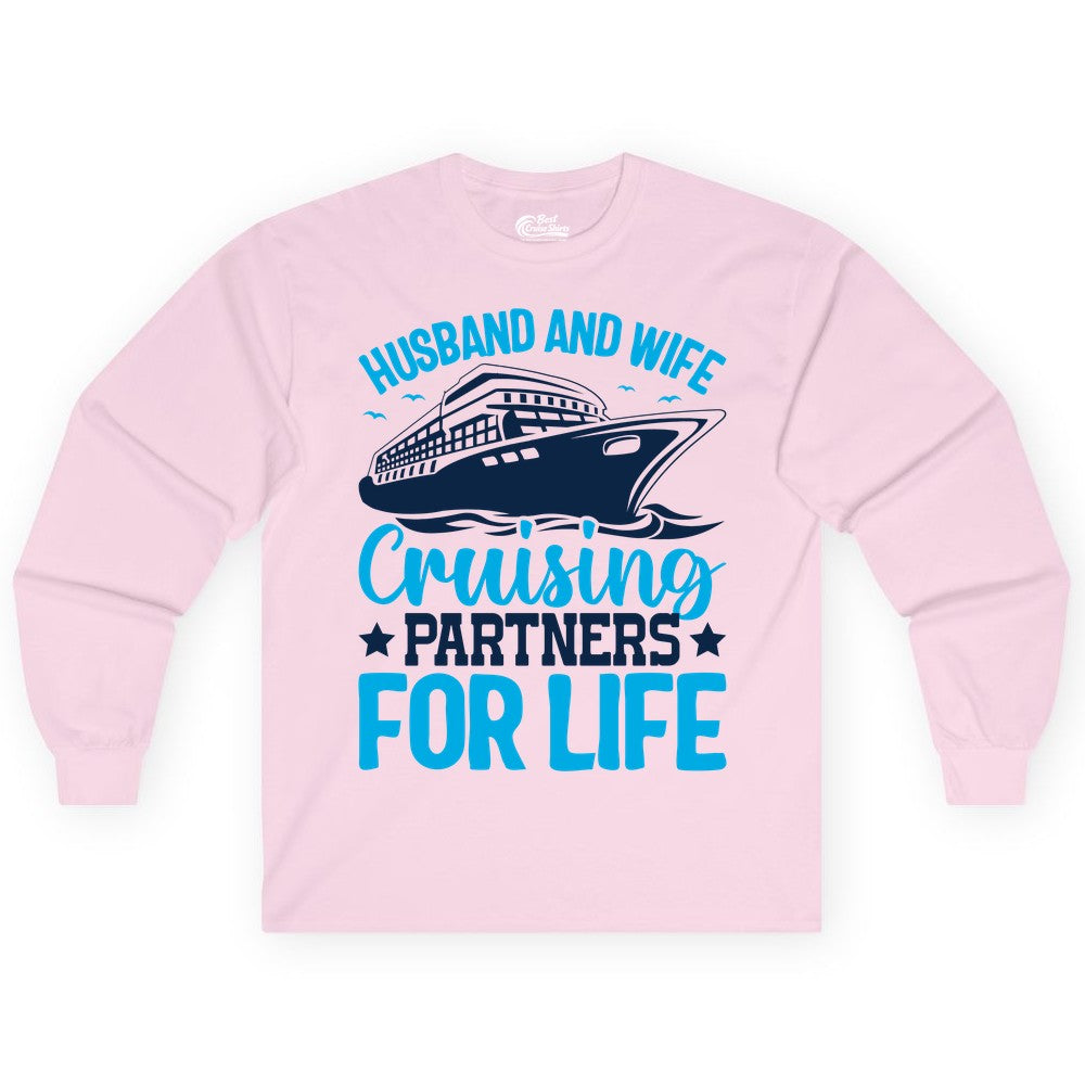 Husband and Wife Cruise Shirt - Romantic Couple Cruise Apparel (Long Sleeve) in Light Pink - Husband and Wife Cruising Partners for Life Nautical Cruise Shirt