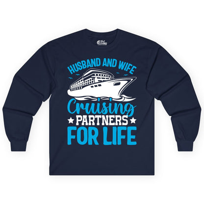 Husband and Wife Cruise Shirt - Romantic Couple Cruise Apparel (Long Sleeve) in Navy - Husband and Wife Cruising Partners for Life Nautical Cruise Shirt