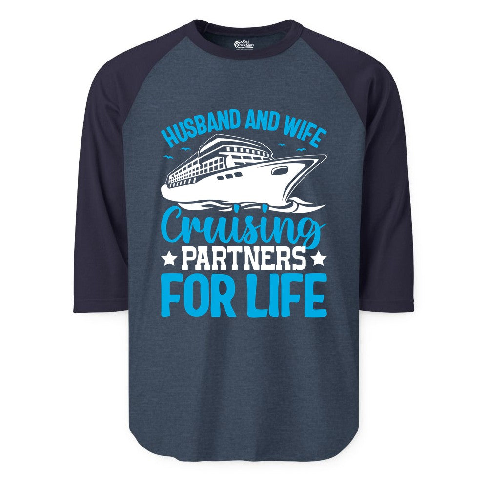 Husband and Wife Cruise Shirt - Romantic Couple Cruise Apparel (Raglan) in Heather DenimNavy - Husband and Wife Cruising Partners for Life Nautical Cruise Shirt