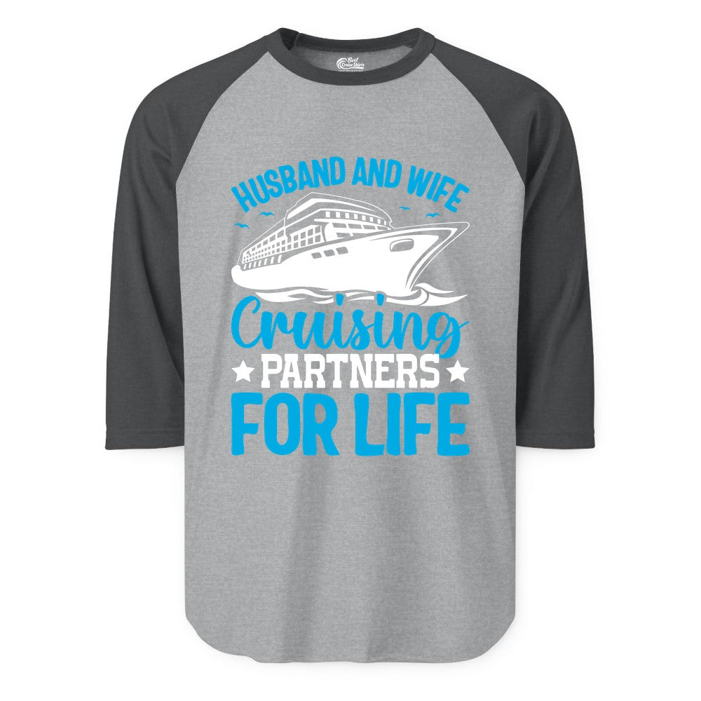 Husband and Wife Cruise Shirt - Romantic Couple Cruise Apparel (Raglan) in Heather GreyHeather Charcoal - Husband and Wife Cruising Partners for Life Nautical Cruise Shirt