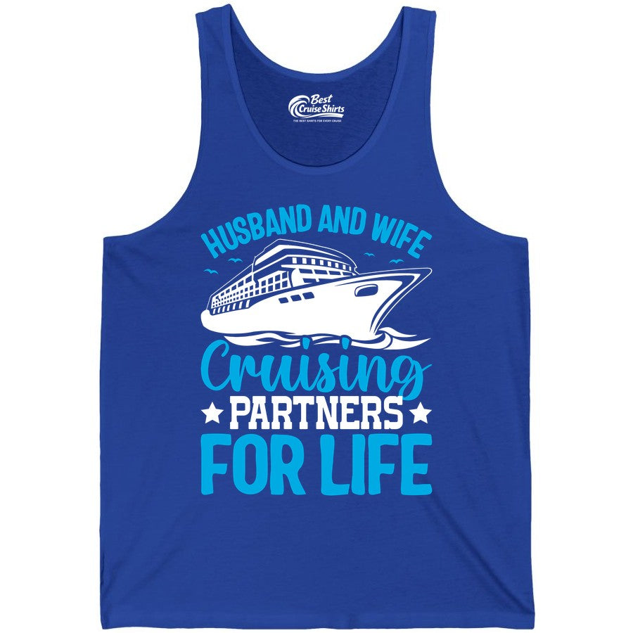 Husband and Wife Cruise Shirt - Romantic Couple Cruise Apparel (Tank Top) in True Royal - Husband and Wife Cruising Partners for Life Nautical Cruise Shirt