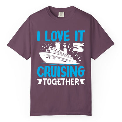 Cruising Together Shirt - Romantic Cruise Apparel for Couples (Comfort Color) in Berry - Romantic Cruise Ship Playful Hearts Cruising Together Shirt Design