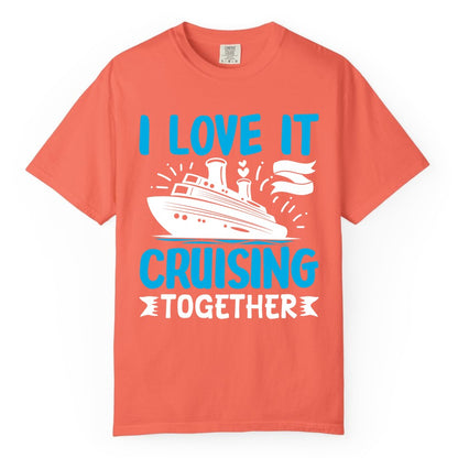 Cruising Together Shirt - Romantic Cruise Apparel for Couples (Comfort Color) in Bright Salmon - Romantic Cruise Ship Playful Hearts Cruising Together Shirt Design
