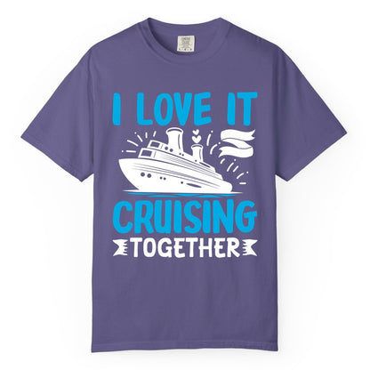 Cruising Together Shirt - Romantic Cruise Apparel for Couples (Comfort Color) in Grape - Romantic Cruise Ship Playful Hearts Cruising Together Shirt Design