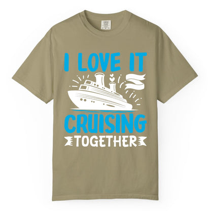 Cruising Together Shirt - Romantic Cruise Apparel for Couples (Comfort Color) in Khaki - Romantic Cruise Ship Playful Hearts Cruising Together Shirt Design