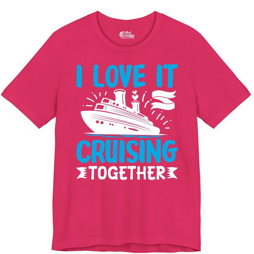 Cruising Together Shirt - Romantic Cruise Apparel for Couples (Premium Tee) in Fuchsia - Romantic Cruise Ship Playful Hearts Cruising Together Shirt Design