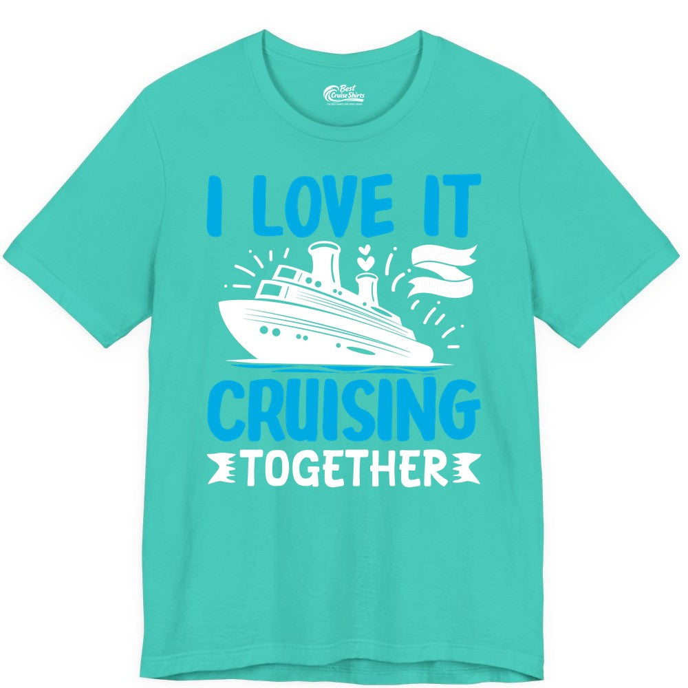 Cruising Together Shirt - Romantic Cruise Apparel for Couples (Premium Tee) in Teal - Romantic Cruise Ship Playful Hearts Cruising Together Shirt Design