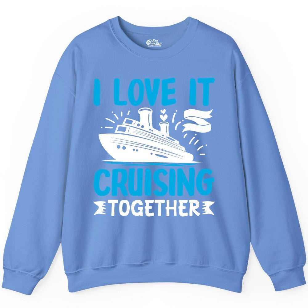 Cruising Together Shirt - Romantic Cruise Apparel for Couples (Sweatshirt) in Carolina Blue - Romantic Cruise Ship Playful Hearts Cruising Together Shirt Design