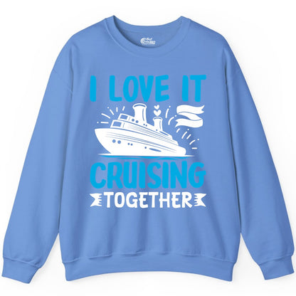 Cruising Together Shirt - Romantic Cruise Apparel for Couples (Sweatshirt) in Carolina Blue - Romantic Cruise Ship Playful Hearts Cruising Together Shirt Design