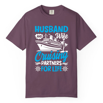 Cruise Shirts for Couples - Husband and Wife Matching Vacation Tees (Comfort Color) in Berry - Husband and Wife Cruising Partners for Life Nautical Couples Shirt