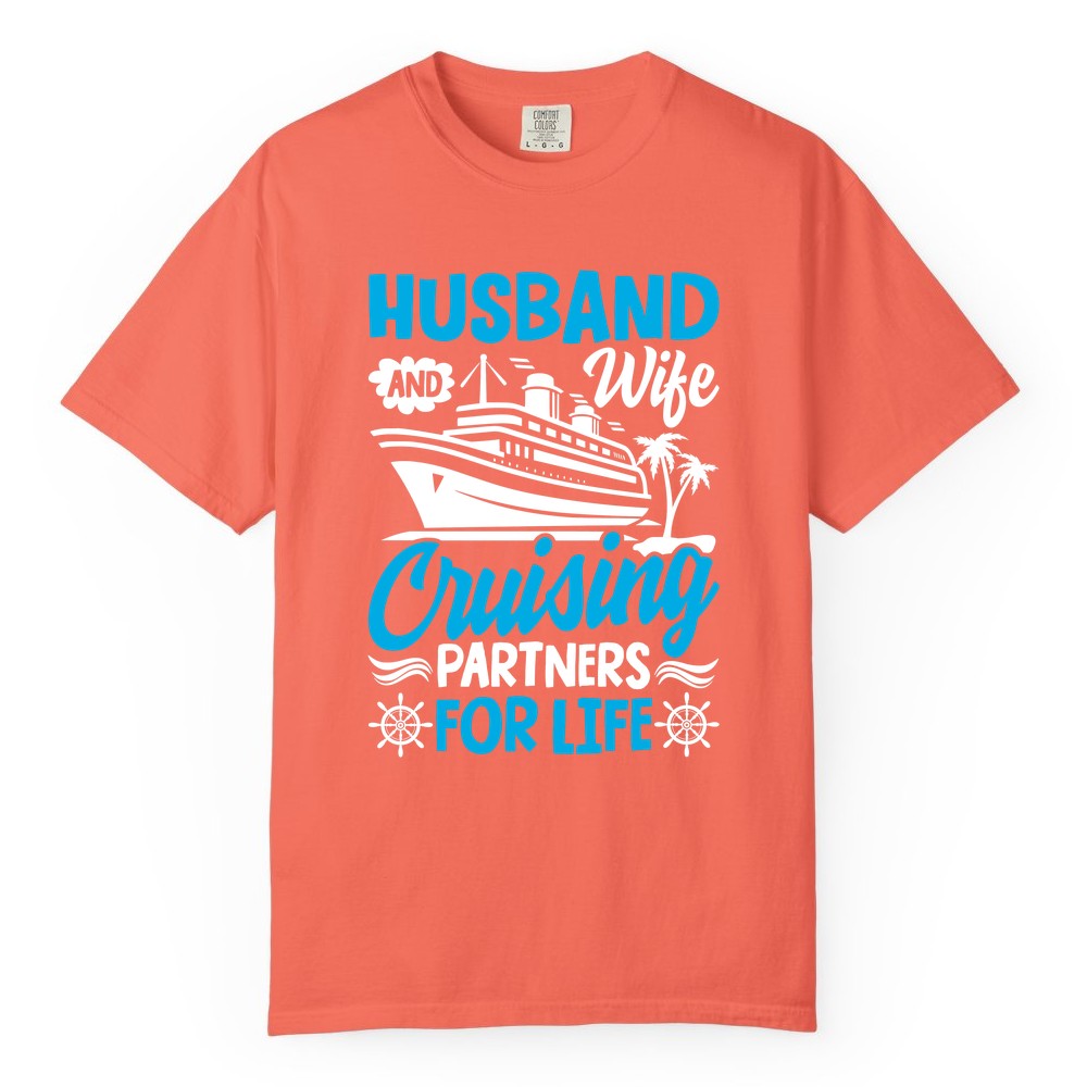 Cruise Shirts for Couples - Husband and Wife Matching Vacation Tees (Comfort Color) in Bright Salmon - Husband and Wife Cruising Partners for Life Nautical Couples Shirt