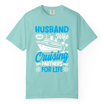 Cruise Shirts for Couples - Husband and Wife Matching Vacation Tees (Comfort Color) in Chalky Mint - Husband and Wife Cruising Partners for Life Nautical Couples Shirt