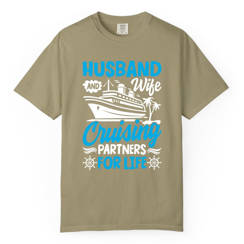 Cruise Shirts for Couples - Husband and Wife Matching Vacation Tees (Comfort Color) in Khaki - Husband and Wife Cruising Partners for Life Nautical Couples Shirt