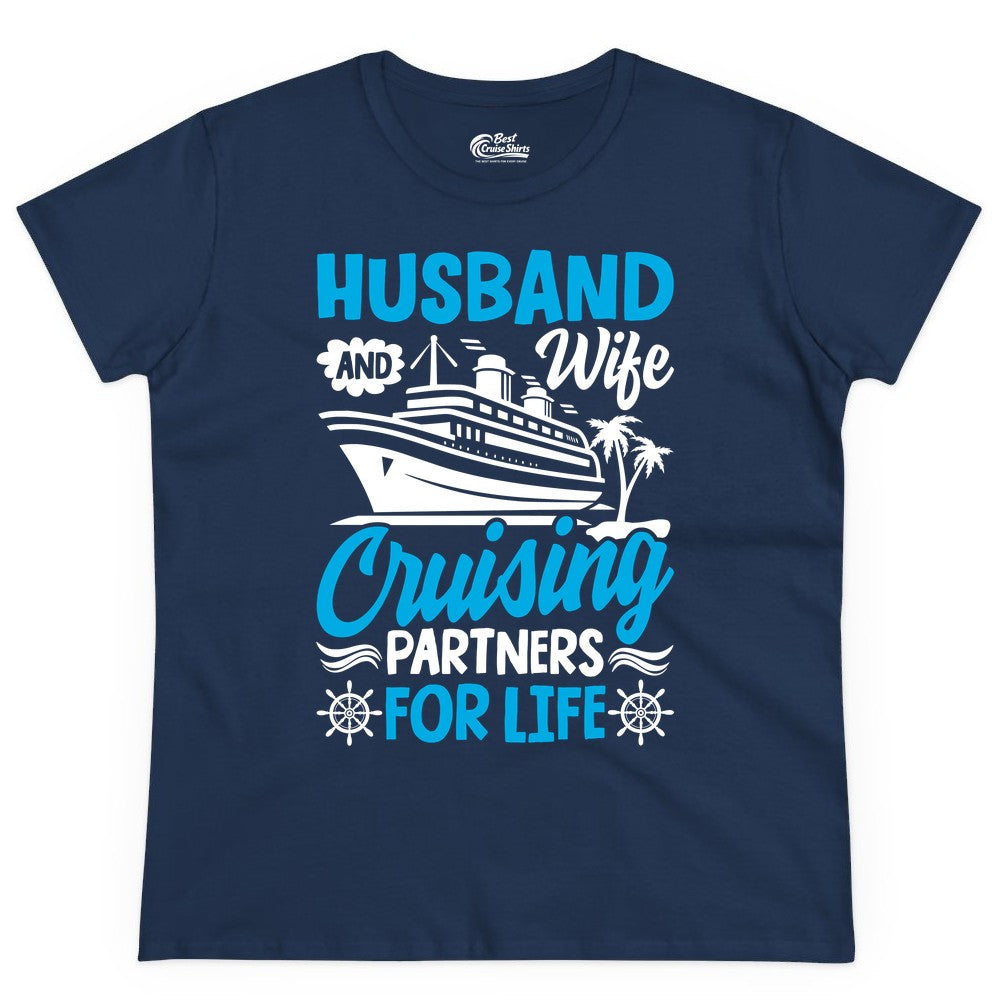 Cruise Shirts for Couples - Husband and Wife Matching Vacation Tees (Ladies Tee) in Navy - Husband and Wife Cruising Partners for Life Nautical Couples Shirt