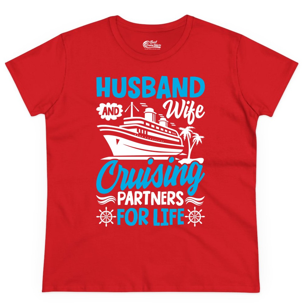 Cruise Shirts for Couples - Husband and Wife Matching Vacation Tees (Ladies Tee) in Red - Husband and Wife Cruising Partners for Life Nautical Couples Shirt