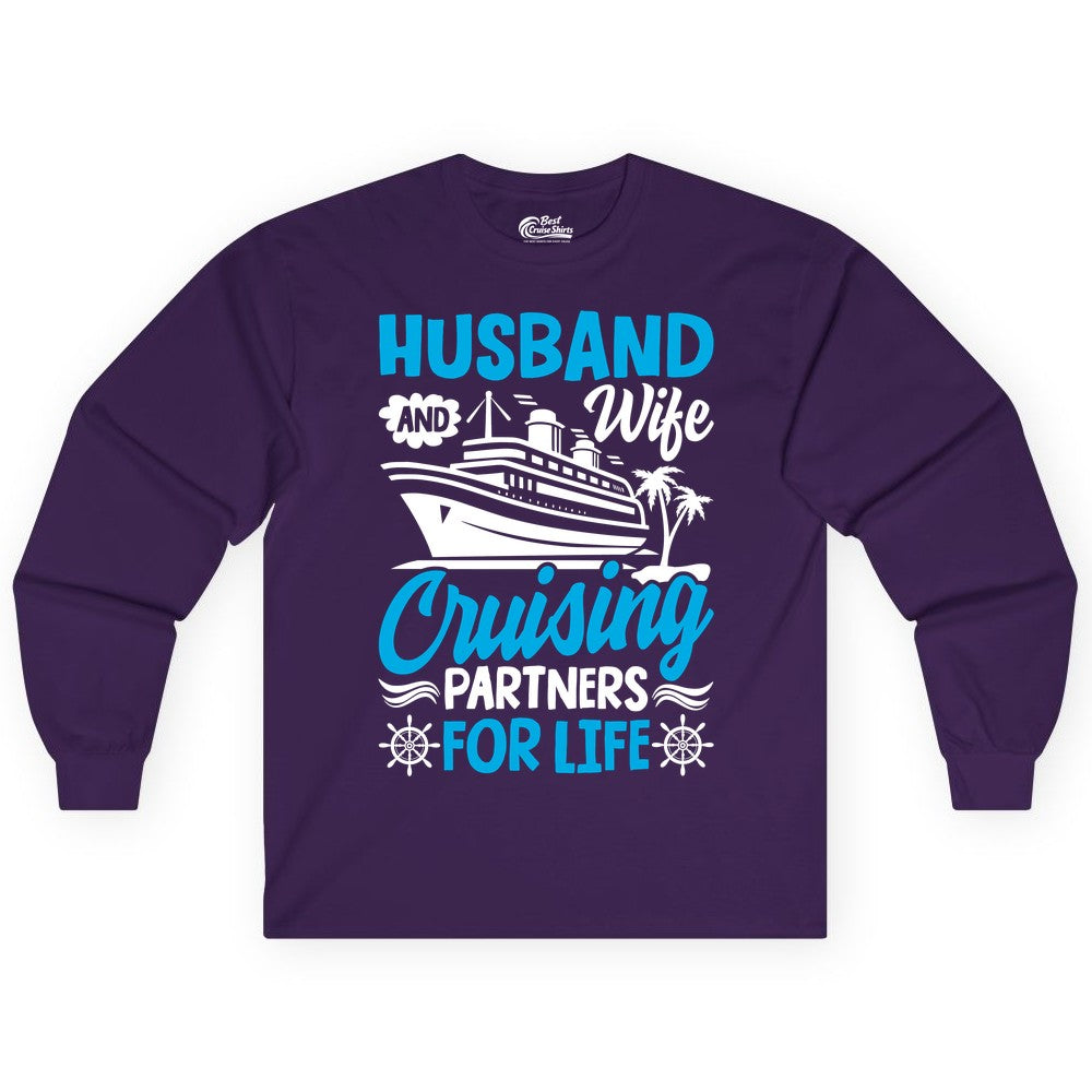 Cruise Shirts for Couples - Husband and Wife Matching Vacation Tees (Long Sleeve) in Purple - Husband and Wife Cruising Partners for Life Nautical Couples Shirt