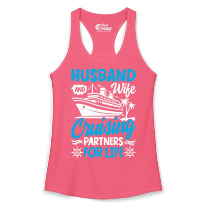 Cruise Shirts for Couples - Husband and Wife Matching Vacation Tees (Ladies Tank) in Hot Pink - Husband and Wife Cruising Partners for Life Nautical Couples Shirt
