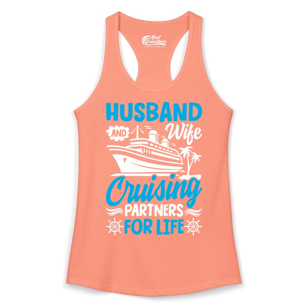 Cruise Shirts for Couples - Husband and Wife Matching Vacation Tees (Ladies Tank) in Solid Light Orange - Husband and Wife Cruising Partners for Life Nautical Couples Shirt