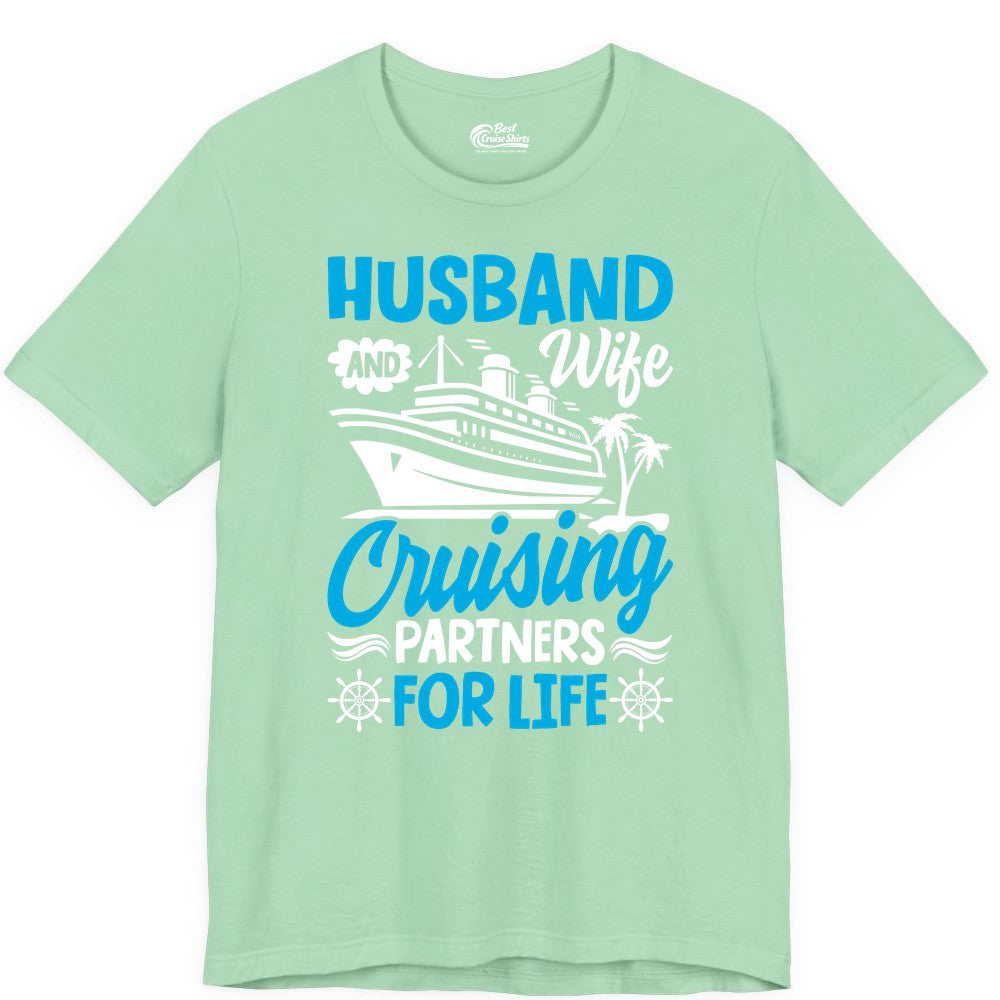 Cruise Shirts for Couples - Husband and Wife Matching Vacation Tees (Premium Tee) in Mint - Husband and Wife Cruising Partners for Life Nautical Couples Shirt