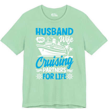 Cruise Shirts for Couples - Husband and Wife Matching Vacation Tees (Premium Tee) in Mint - Husband and Wife Cruising Partners for Life Nautical Couples Shirt