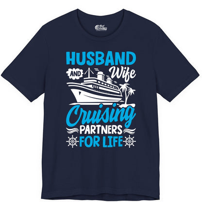 Cruise Shirts for Couples - Husband and Wife Matching Vacation Tees (Premium Tee) in Navy - Husband and Wife Cruising Partners for Life Nautical Couples Shirt