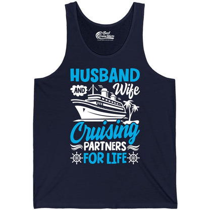 Cruise Shirts for Couples - Husband and Wife Matching Vacation Tees (Tank Top) in Navy - Husband and Wife Cruising Partners for Life Nautical Couples Shirt