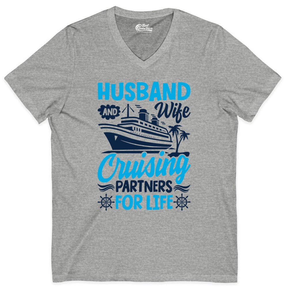 Cruise Shirts for Couples - Husband and Wife Matching Vacation Tees (V-Neck) in Athletic Heather - Husband and Wife Cruising Partners for Life Nautical Couples Shirt