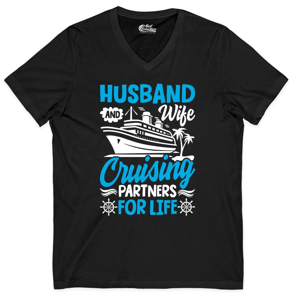 Cruise Shirts for Couples - Husband and Wife Matching Vacation Tees (V-Neck) in Black - Husband and Wife Cruising Partners for Life Nautical Couples Shirt