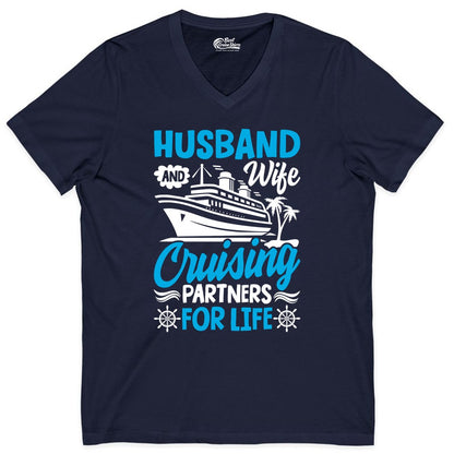 Cruise Shirts for Couples - Husband and Wife Matching Vacation Tees (V-Neck) in Navy - Husband and Wife Cruising Partners for Life Nautical Couples Shirt