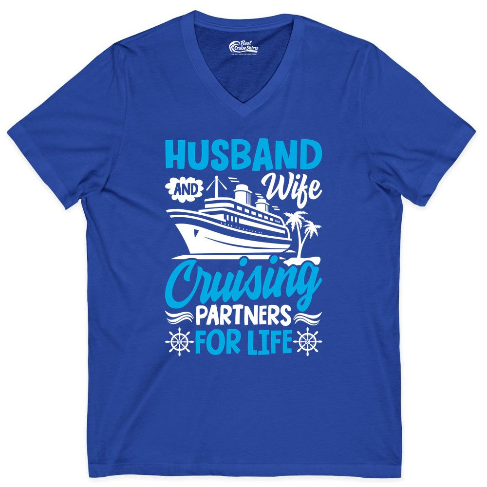 Cruise Shirts for Couples - Husband and Wife Matching Vacation Tees (V-Neck) in True Royal - Husband and Wife Cruising Partners for Life Nautical Couples Shirt