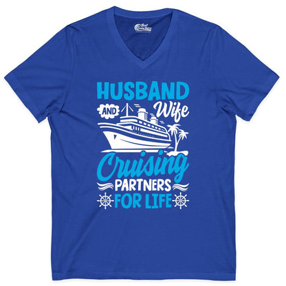 Cruise Shirts for Couples - Husband and Wife Matching Vacation Tees (V-Neck) in True Royal - Husband and Wife Cruising Partners for Life Nautical Couples Shirt