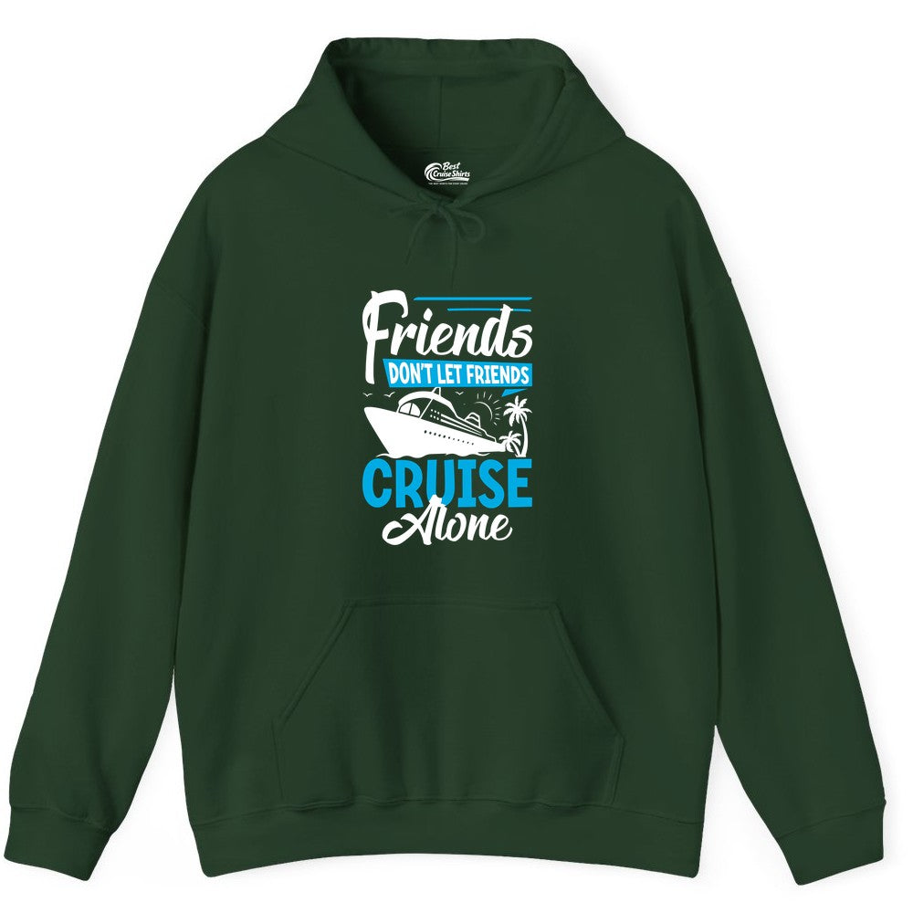 Friends Cruise Shirt - Fun Tropical Matching Cruise Group Tee (Hoodie) in Forest Green - Friends Cruise Shirt - Tropical Palm Trees and Cruise Ship Vacation