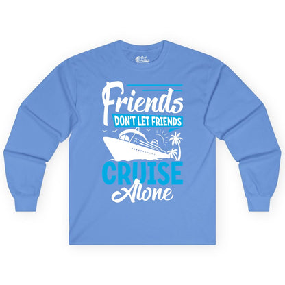 Friends Cruise Shirt - Fun Tropical Matching Cruise Group Tee (Long Sleeve) in Carolina Blue - Friends Cruise Shirt - Tropical Palm Trees and Cruise Ship Vacation