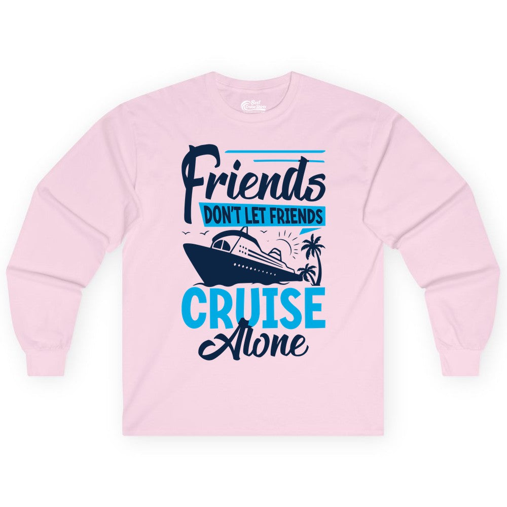 Friends Cruise Shirt - Fun Tropical Matching Cruise Group Tee (Long Sleeve) in Light Pink - Friends Cruise Shirt - Tropical Palm Trees and Cruise Ship Vacation
