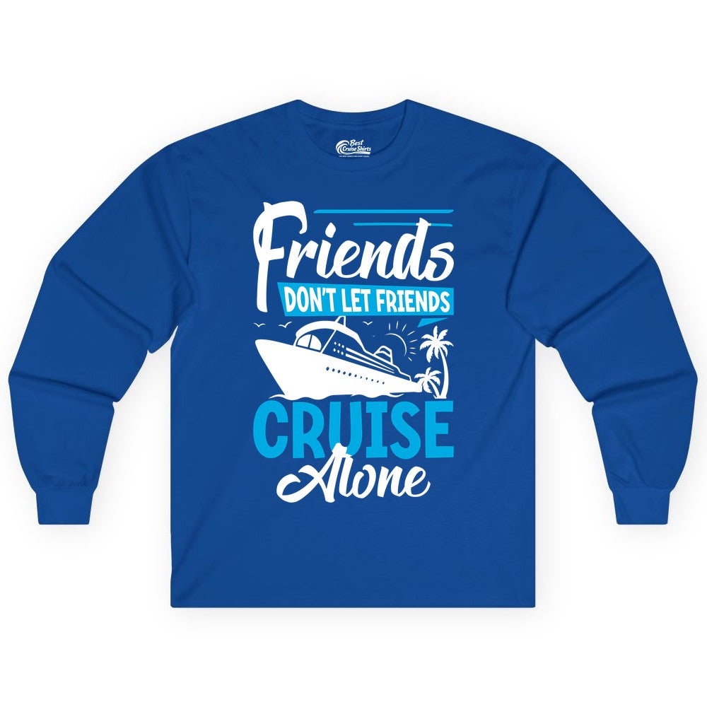 Friends Cruise Shirt - Fun Tropical Matching Cruise Group Tee (Long Sleeve) in Royal - Friends Cruise Shirt - Tropical Palm Trees and Cruise Ship Vacation