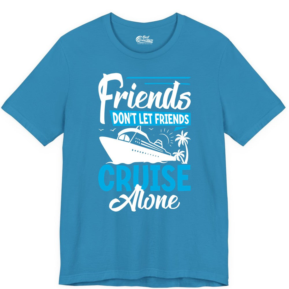 Friends Cruise Shirt - Fun Tropical Matching Cruise Group Tee (Premium Tee) in Aqua - Friends Cruise Shirt - Tropical Palm Trees and Cruise Ship Vacation