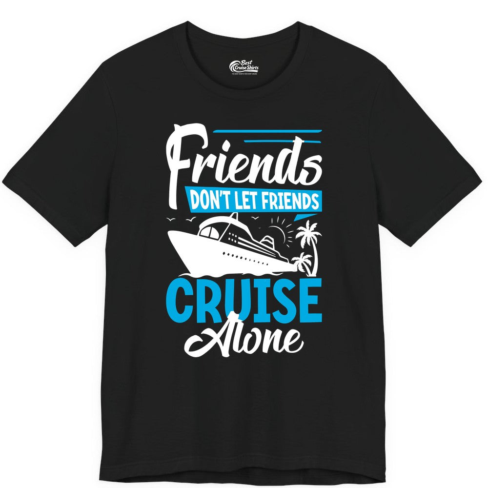 Friends Cruise Shirt - Fun Tropical Matching Cruise Group Tee (Premium Tee) in Black - Friends Cruise Shirt - Tropical Palm Trees and Cruise Ship Vacation