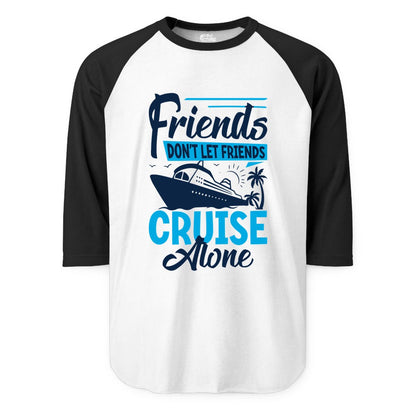 Friends Cruise Shirt - Fun Tropical Matching Cruise Group Tee (Raglan) in WhiteBlack - Friends Cruise Shirt - Tropical Palm Trees and Cruise Ship Vacation