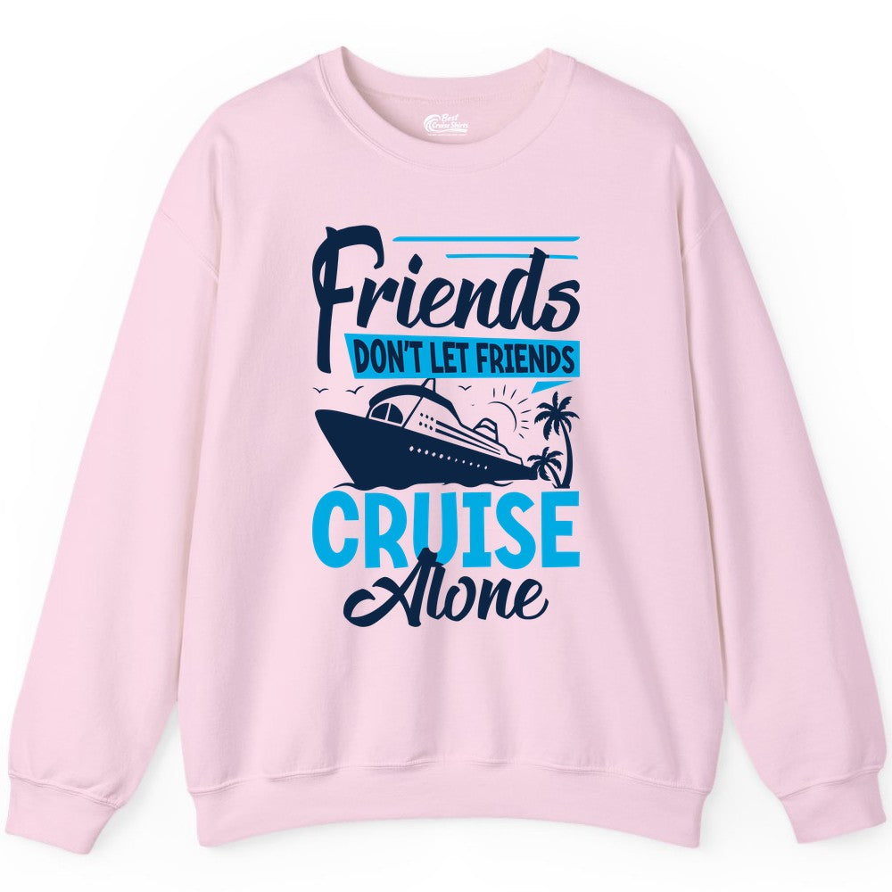 Friends Cruise Shirt - Fun Tropical Matching Cruise Group Tee (Sweatshirt) in Light Pink - Friends Cruise Shirt - Tropical Palm Trees and Cruise Ship Vacation