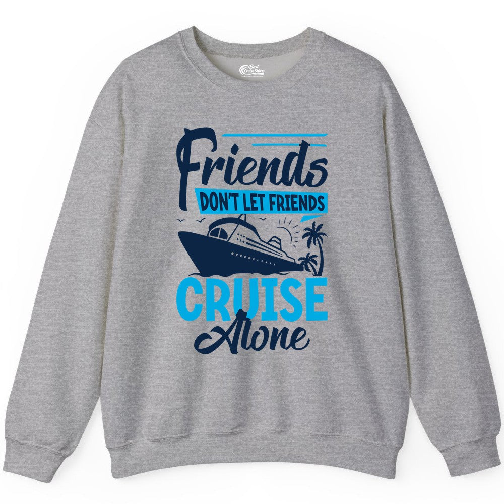 Friends Cruise Shirt - Fun Tropical Matching Cruise Group Tee (Sweatshirt) in Sport Grey - Friends Cruise Shirt - Tropical Palm Trees and Cruise Ship Vacation