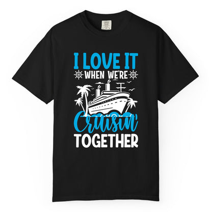 Cruising Together Shirt - Family Cruise Vacation Apparel for Groups (Comfort Color) in Black - Cruisin Together Shirt - Cruise Ship Palm Trees Nautical Group Tee