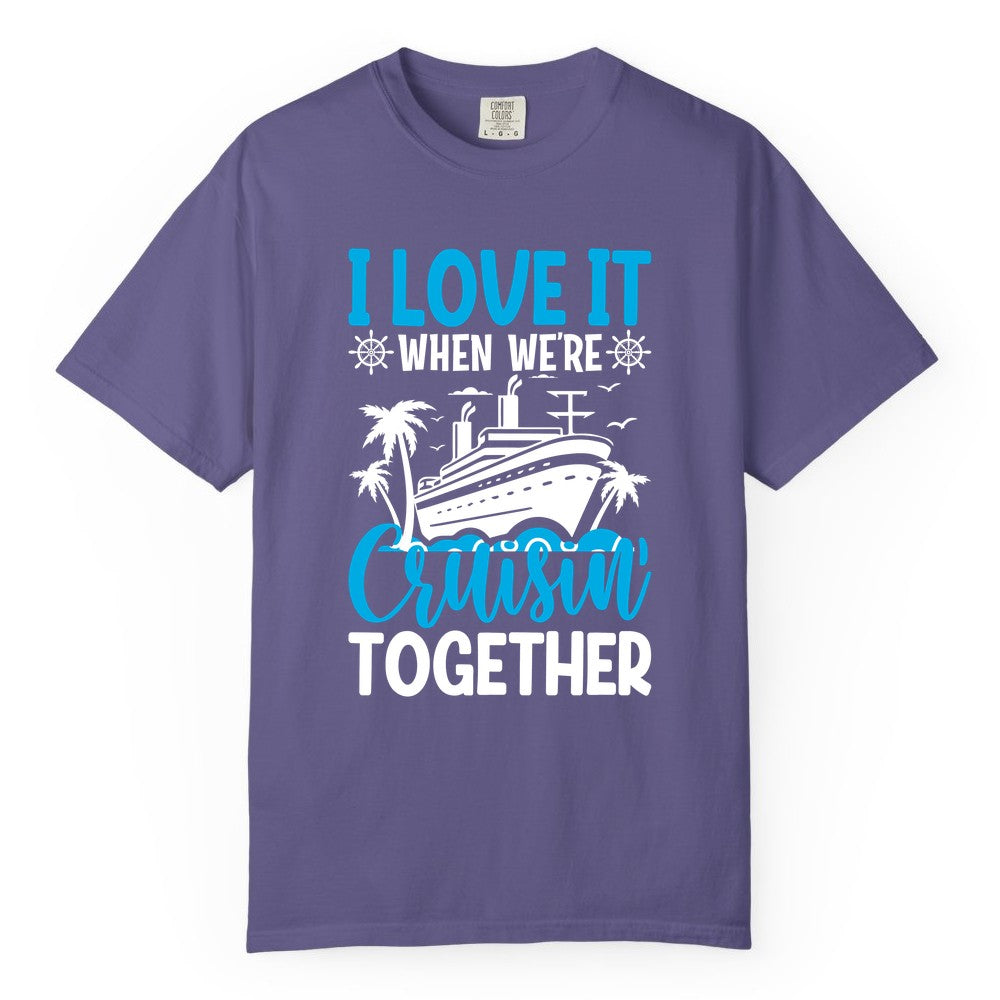 Cruising Together Shirt - Family Cruise Vacation Apparel for Groups (Comfort Color) in Grape - Cruisin Together Shirt - Cruise Ship Palm Trees Nautical Group Tee