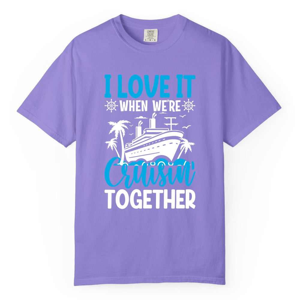 Cruising Together Shirt - Family Cruise Vacation Apparel for Groups (Comfort Color) in Violet - Cruisin Together Shirt - Cruise Ship Palm Trees Nautical Group Tee