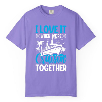 Cruising Together Shirt - Family Cruise Vacation Apparel for Groups (Comfort Color) in Violet - Cruisin Together Shirt - Cruise Ship Palm Trees Nautical Group Tee