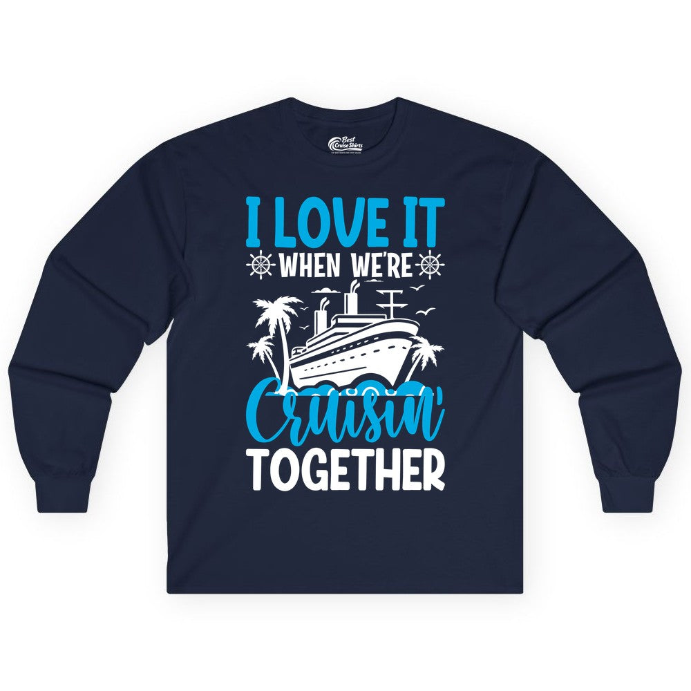 Cruising Together Shirt - Family Cruise Vacation Apparel for Groups (Long Sleeve) in Navy - Cruisin Together Shirt - Cruise Ship Palm Trees Nautical Group Tee
